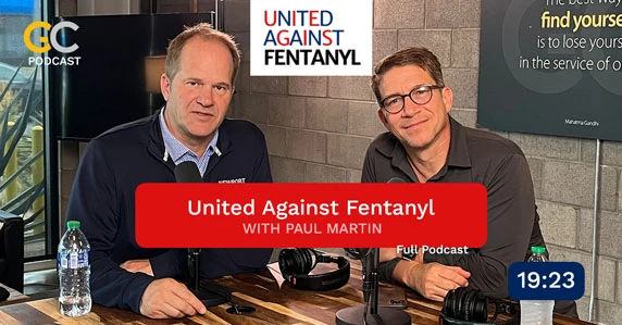 united against fentanyl - with paul martin