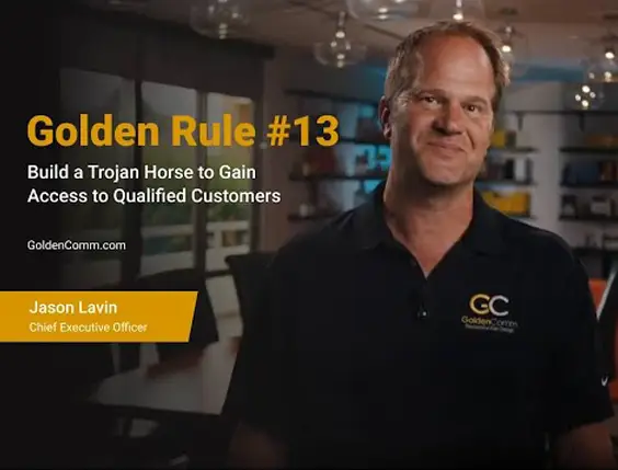 Golden Rule 13 - Use a trojan horse