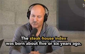 Terry Liebman saying "the steakhouse index was born about five or six years ago."