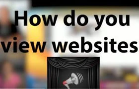 how do you view websites?