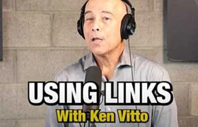 Using Links - with Ken Vitto