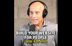 Build your website for people - with ken vitto