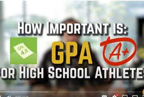 How important is GPA A+ - For high school athlete