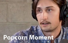 Spencer discussing his Popcorn Moment